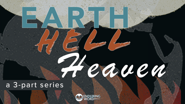 Earth – Hell – Heaven