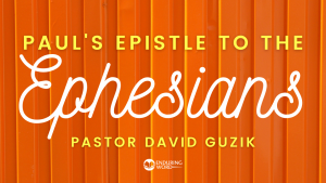 Ephesians David Guzik Enduring Word