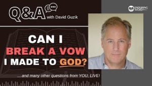 Can I Break A Vow Made To God? LIVE Q&A for March 14, 2024
