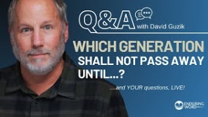 Who or What is the ‘Generation That Shall Not Pass Away'? - LIVE Q&A on May 16, 2024