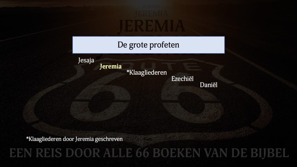 NL Route 66 Jeremiah 1