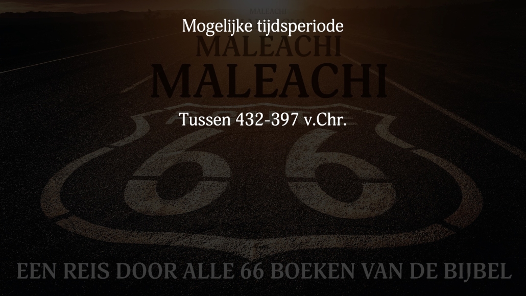 NL Route 66 Malachi 4