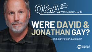 Were David & Jonathan Gay? Q&A for January 30, 2025